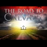 The Road To Calvary